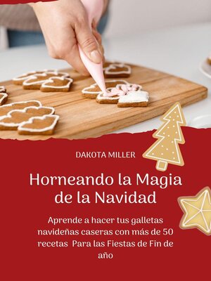 cover image of Horneando la Magia de la Navidad